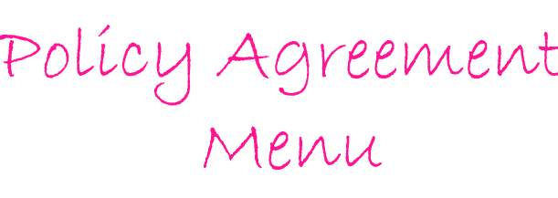 Policy Agreement Menu 